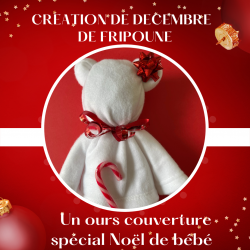 Création de Décembre 2021 : Un ours couverture spécial premier Noël de bébé