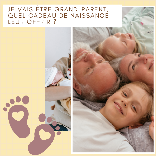 Je vais être grand-parent, quel cadeau de naissance leur offrir ?