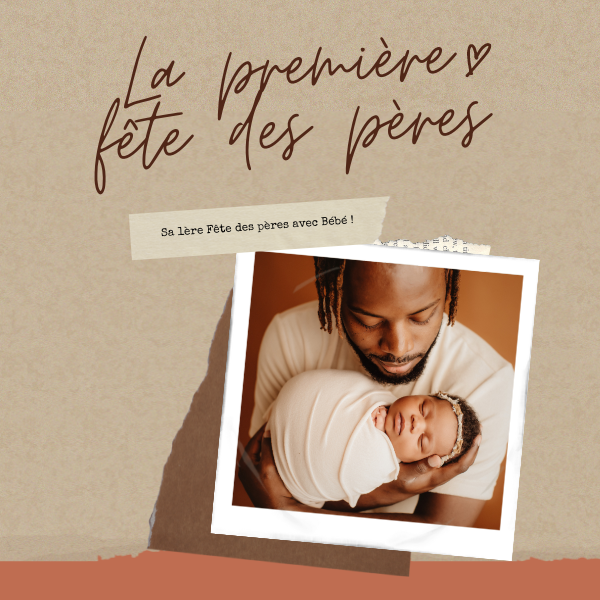 La Première Fête des Pères : Un Moment Inoubliable