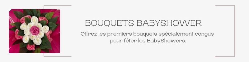 Bouquets Babyshowers, cadeaux de couches pour une fête Baby shower.